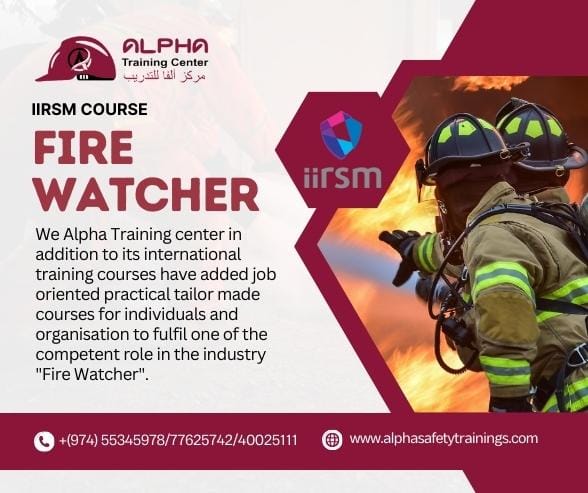 IIRSM Course - Fire Watcher